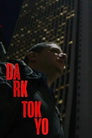 Regarder Dark Tokyo en streaming complet