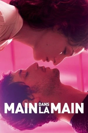 Regarder Main dans la main en streaming complet