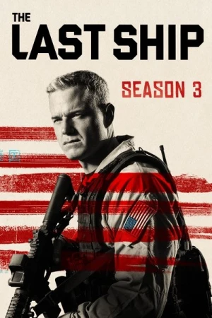  The Last Ship - Saison 3 affiche 