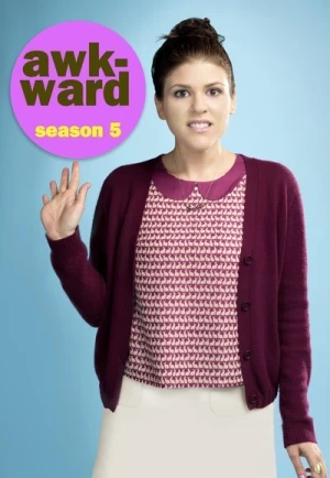  Awkward - Saison 5 affiche 