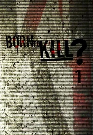 Born to Kill - Saison 1 affiche 