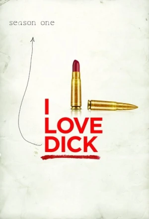  I Love Dick - Saison 1 affiche 