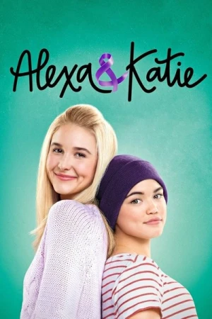  Alexa & Katie - Saison 1 affiche 