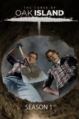  The Curse Of Oak Island - Saison 1 affiche 
