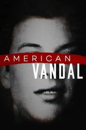  American Vandal - Saison 1 affiche 