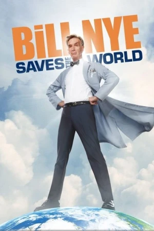  Bill Nye Saves the World - Saison 2 affiche 