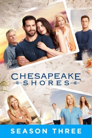  Chesapeake Shores - Saison 3 affiche 