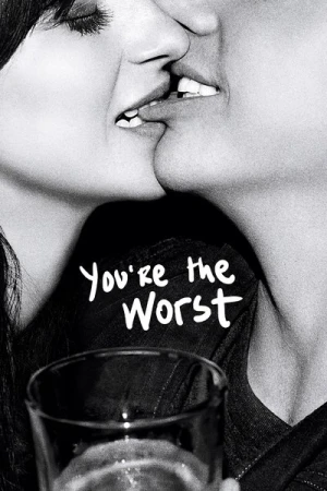  You're The Worst - Saison 1 affiche 