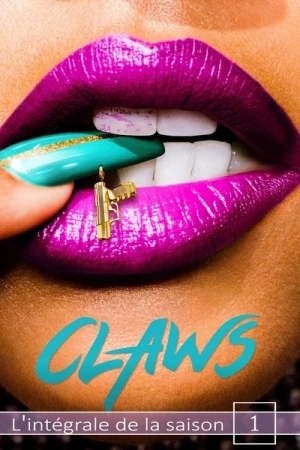  Claws - Saison 1 affiche 