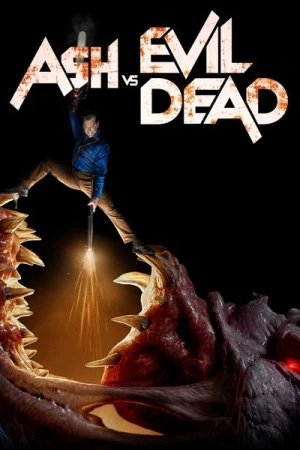  Ash vs Evil Dead - Saison 3 affiche 