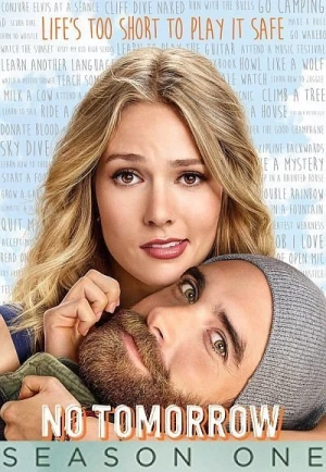  No Tomorrow - Saison 1 affiche 