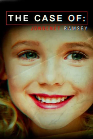  The Case Of Jonbenet Ramsey - Saison 1 affiche 