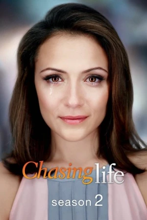  Chasing Life - Saison 2 affiche 