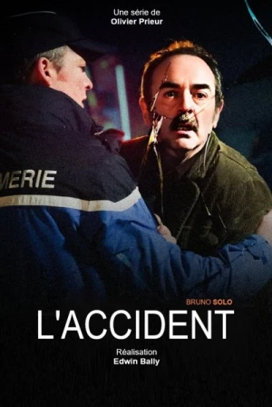  L'Accident - Saison 1 affiche 