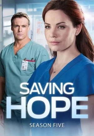  Saving Hope : au-delà de la médecine - Saison 5 affiche 