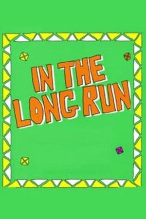  In the Long Run - Saison 1 affiche 