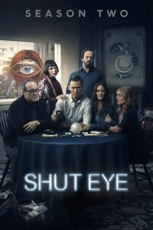  Shut Eye - Saison 2 affiche 