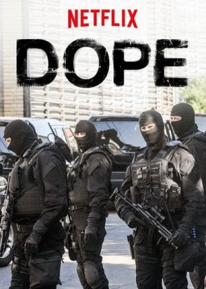  Dope - Saison 1 affiche 