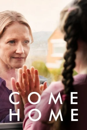  Come Home - Saison 1 affiche 