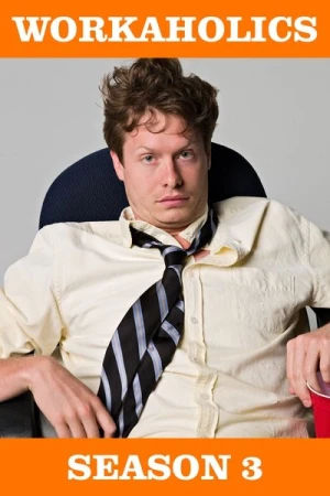  Workaholics - Saison 3 affiche 