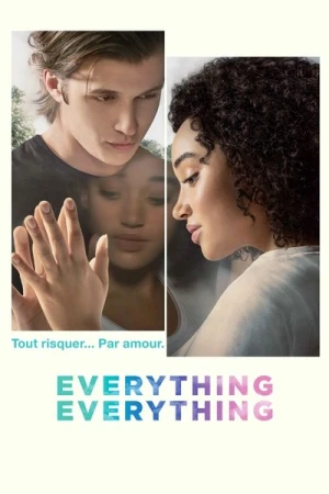 Regarder Everything, Everything en streaming complet
