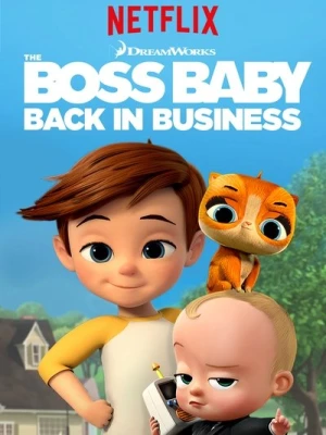  Baby Boss : Les affaires reprennent (The Boss Baby: Back in Business) - Saison 2 affiche 