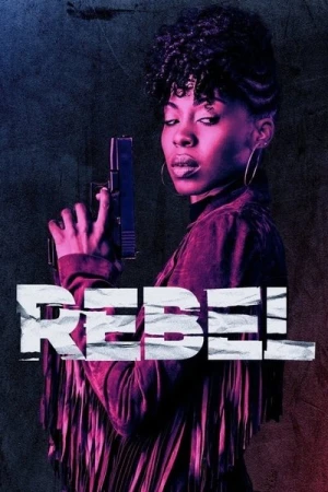  Rebel - Saison 1 affiche 