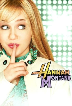  Hannah Montana - Saison 1 affiche 