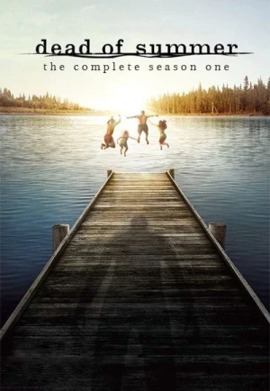  Dead of Summer - Saison 1 affiche 