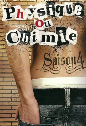  Physique ou Chimie - Saison 4 affiche 