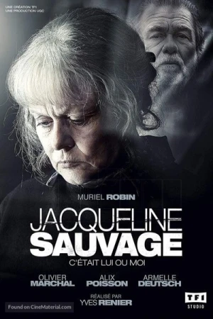  Jacqueline Sauvage: c'était lui ou moi - Saison 1 affiche 