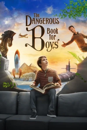 The Dangerous Book for Boys - Saison 1 affiche 