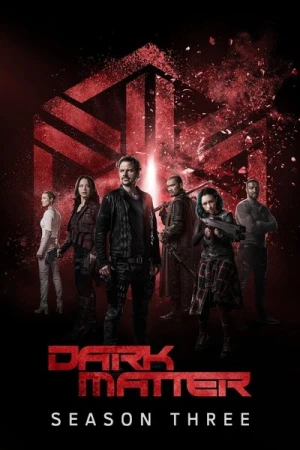  Dark Matter - Saison 3 affiche 