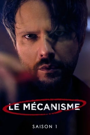  Le Mécanisme - Saison 1 affiche 