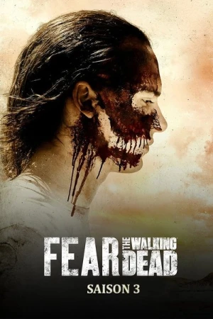  Fear The Walking Dead - Saison 3 affiche 