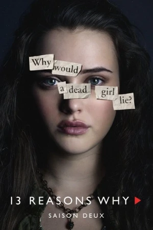  13 Reasons Why - Saison 2 affiche 