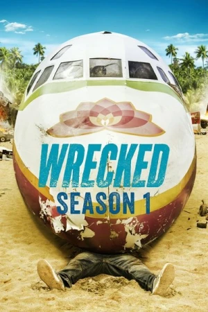  Wrecked - Saison 1 affiche 
