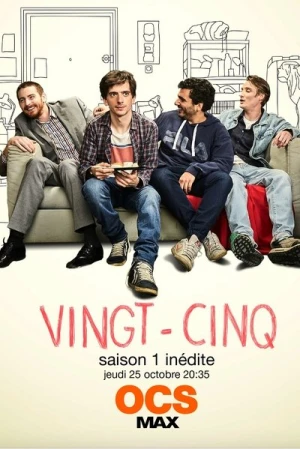  Vingt-cinq - Saison 1 affiche 