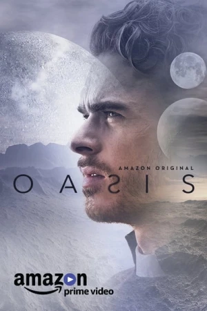  Oasis - Saison 1 affiche 