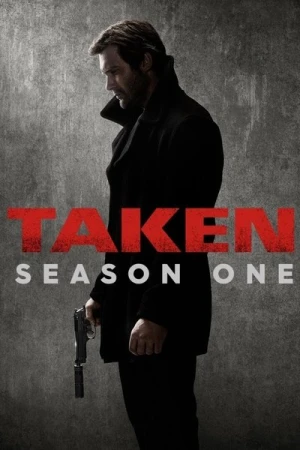  Taken (2017) - Saison 1 affiche 